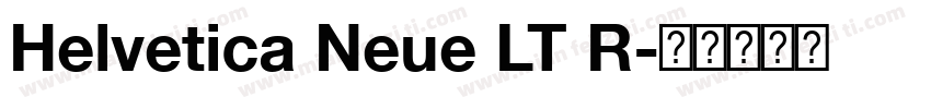 Helvetica Neue LT R字体转换